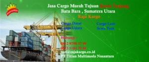 Jasa Cargo Murah tujuan Kuala Tanjung Jasa Cargo Murah tujuan Kuala Tanjung