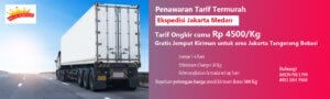Tarif Ongkir Termurah Jakarta Medan Tarif Ongkir Termurah Jakarta Medan