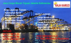 Cargo Murah Jakarta Tujuan Banjarmasin Martapura Kalimantan Selatan Cargo Murah Jakarta Tujuan Banjarmasin Martapura Kalimantan Selatan